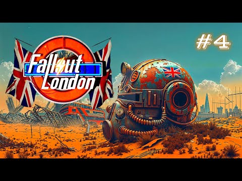 Видео: Fallout London  #4  Прохождение на русском