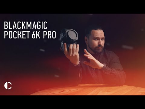 Видео: BLACKMAGIC pocket 6k PRO...не все так однозначно!