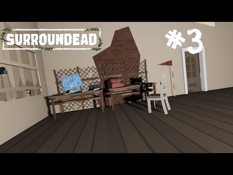 Видео: Surroundead Выживание #3 Скромная обитель