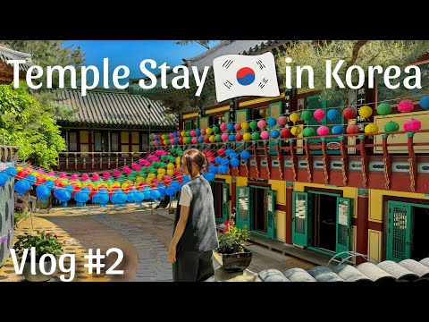 Видео: НОЧЬ в буддийском храме  В КОРЕЕ (2 часть) / Temple Stay в Сеуле / Temple Stay in Korea / #koreavlog