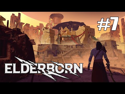 Видео: ELDERBORN 🔵 ВТОРАЯ БАШНЯ, ПЛАН ПРОСТ - ПОЭТОМУ КРАСИВ | #7