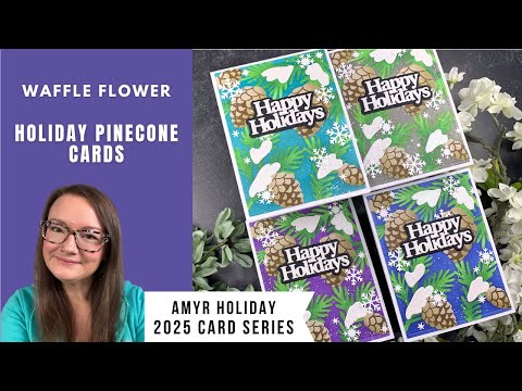 Видео: Праздничные открытки с шишками | Вафельный цветок | Серия праздничных открыток AmyR 2025 №22