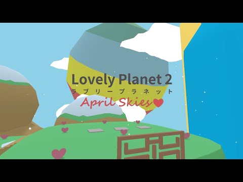 Видео: ФИНАЛ. Lovely Planet 2 #4