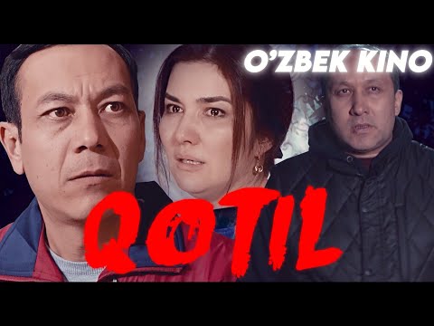 Видео: О'ZBEK FILM || QOTIL  ||  ЎЗБЕК ФИЛМ.