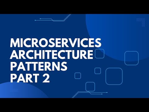 Видео: Паттерны микросервисной архитектуры часть 2| Microservices architecture patterns part 2