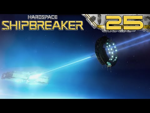 Видео: HardSpace Shipbreaker #25 Получил 25 ранг