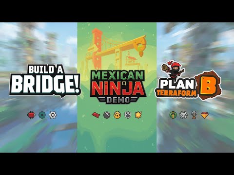 Видео: Обзор Build a Bridge!, Mexican Ninja Demo, Plan B: Terraform