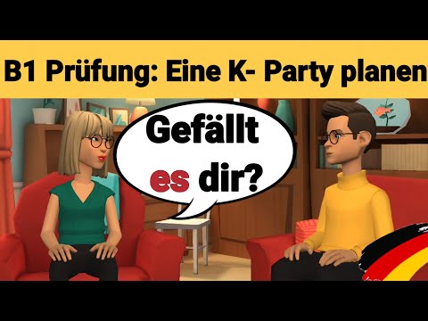 Видео: Устный экзамен по немецкому языку B1 | Планируйте что-нибудь вместе/диалог | Часть 3: Вечеринка
