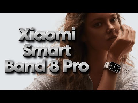 Видео: Быстрый обзор Xiaomi Smart Band 8 Pro