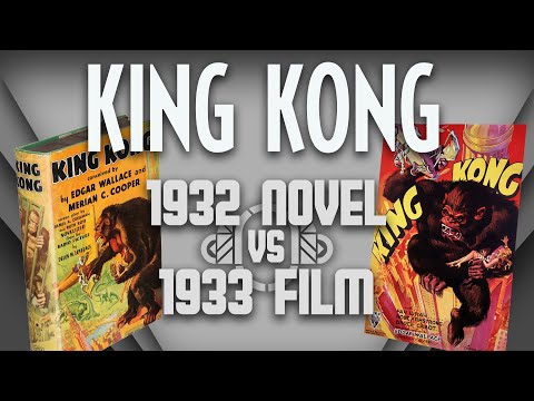 Видео: Кинг-Конг: роман 1932 года против фильма 1933 года