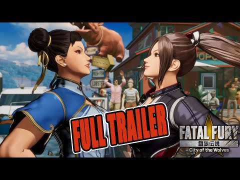 Видео: Трейлер FATAL FURY от Chun-Li уже здесь!!!