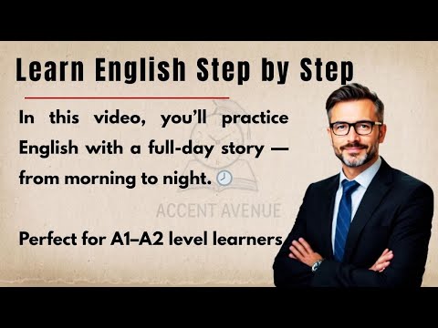 Видео: Изучайте английский язык шаг за шагом ✅ | Ежедневная практика с утра до вечера (английский язык A...