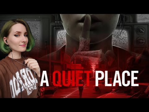 Видео: ТИХОЕ МЕСТО \ A QUIET PLACE THE ROAD AHEAD \ #1