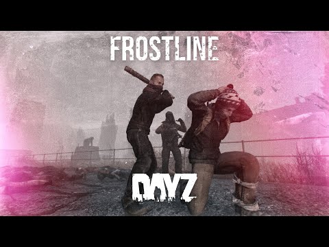 Видео: ЗАХВАТЫВАЮЩЕЕ начало пути на САХАЛЕ (ч.1) - FROSTLINE DayZ