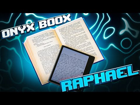 Видео: ONYX BOOX Raphael / ВОТ как НУЖНО читать