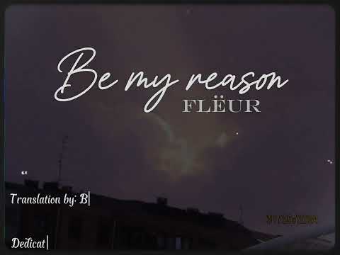 Видео: Fleür - Будь моим смыслом (Be my reason) | Eng lyrics