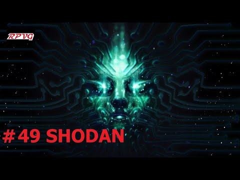 Видео: Прохождение System Shock Remake - Серия 49: SHODAN [Финал]