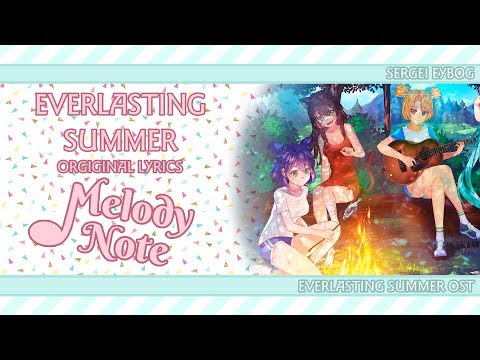 Видео: Melody Note (Renata Kirilchuk) - Everlasting Summer OST Бесконечное лето