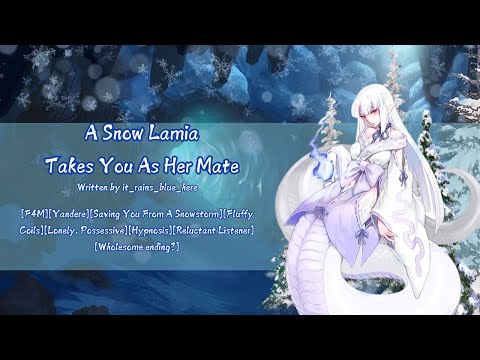 Видео: Снежная Ламия берёт тебя в партнёры [F4M][Yandere][Snowstorm][Possessive]