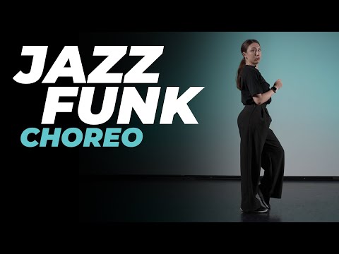 Видео: Хореография JAZZ-FUNK для начинающих с ЭЛИНОЙ ГАЛИХАНОВОЙ