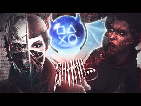 Видео: Платина в Dishonored 2
