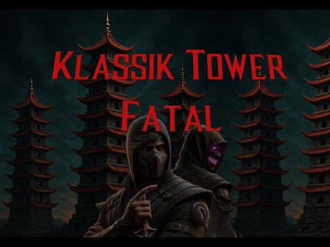 Видео: This is the way in Klassik Tower Fatal / Таков Путь в Классической Башне Фатально