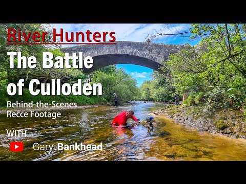 Видео: Речные охотники: за кулисами — Битва при Каллодене