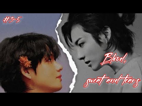 Видео: BLOOD, SWEAT AND TEARS (Кровь, пот и слезы)  |  3-5 части  |  R. Ren |  Озвучка фанфика  #вигуки