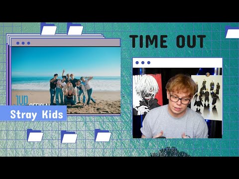 Видео: Stray Kids "Time Out" реакция