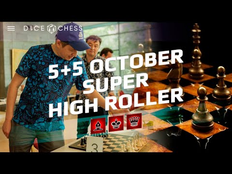 Видео: Шахматы с кубиками 5+5 October Super High Roller на DiceChess.com 26.10.25 в 20:55 по мск