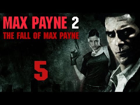 Видео: Max Payne 2 - Прохождение игры на русском [#5] | PC