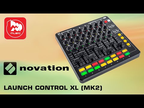 Видео: Миди-контроллер NOVATION LAUNCH CONTROL XL MK2