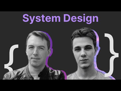 Видео: Владимир Иванов, Антон Сорокин: публичное собеседование по System Design