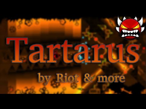 Видео: К этому я шел 4 ГОДА! "Tartarus" by Riot & more (Extreme Demon)