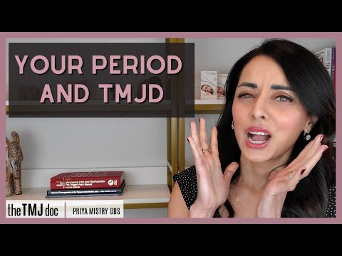 Видео: Ваши месячные и ВНЧС - Прия Мистри, DDS (документ ВНЧС) #вашпериод #jawjoint #jawpops #tmjtreatment