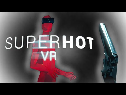 Видео: Виртуальное месиво (Superhot VR)#1