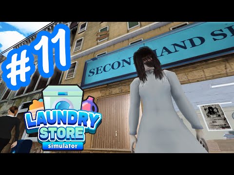 Видео: ОНА ПРИШЛА ЗА МНОЙ - LAUNDRY STORE SIMULATOR #11