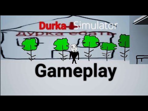 Видео: Durka Simulator Gameplay| Прохождение