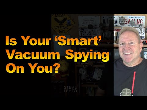 Видео: Ваш «умный» пылесос шпионит за вами?