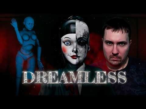 Видео: КАКИЕ ТАЙНЫ СКРЫВАЕТ ЭТО МЕСТО? DREAMLESS ПРОХОЖДЕНИЕ НА РУССКОМ.
