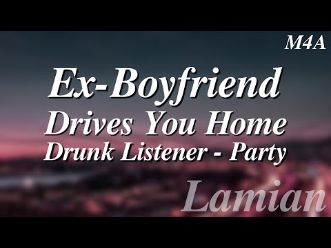 Видео: [M4A] Бывший парень отвозит тебя домой с вечеринки (пьяный слушатель) || ASMR RP