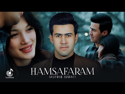 Видео: Мутриб Исмати - Хамсафарам (Премьера клипа, 2025) | Mutrib Ismati - Hamsafaram (Official Video)