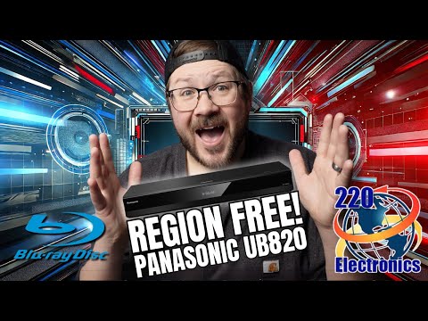 Видео: Плеер Panasonic UB820 4K от 220 Electronics — лучшее решение без региональных ограничений!