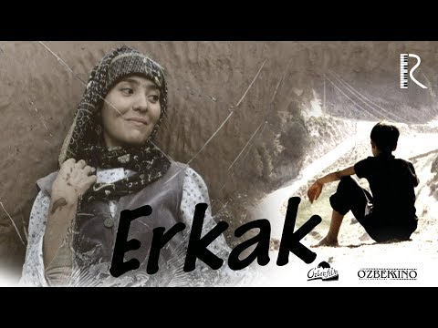 Видео: Erkak (o'zbek film) | Эркак (узбекфильм) 2004 #UydaQoling