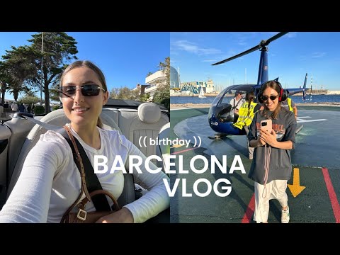 Видео: Барселона VLOG : День рождения, полет на вертолете, путешествие на кабриолете
