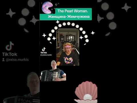 Видео: Woman - Pearl💕Женщина -Жемчужина #premiera #creative #new #youtube #song #funny #fun #pearl  #women