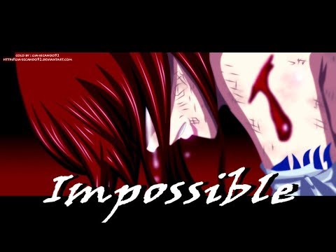 Видео: Хвост Феи [AMV] - Impossible