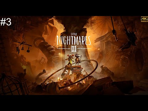 Видео: Little Nightmares III➤ПРОХОЖДЕНИЕ ИГРЫ➤4К➤(ПК)➤#3