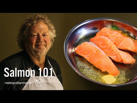 Видео: Лосось 101: просто, вкусно, легко | Шеф-повар Том Дуглас | Metropolitan Market