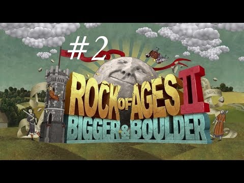 Видео: Rock of Ages II: Bigger & Boulder Прохождение # 2